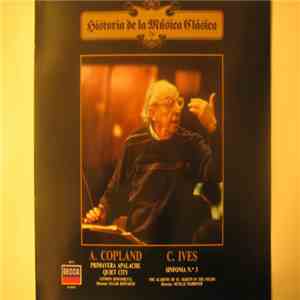A. Copland / C. Ives - London Sinfonietta, Celia Nicklin, Michael Laird , Academy Of St. Martin In The Fields Directed By Elgar Howarth, Neville Marriner - Primavera Apalache / Quiet City / Sinfonía N.º 3