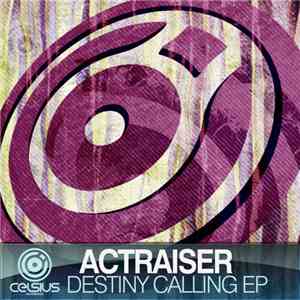 Actraiser - Destiny Calling EP