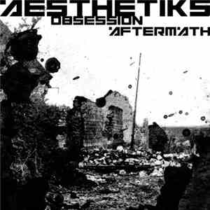 Aesthetiks - Obsession/Aftermath