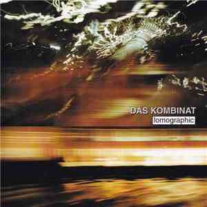 Das Kombinat - Lomographic