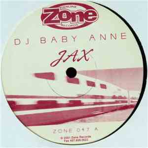 DJ Baby Anne - Jax