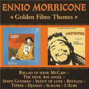 Ennio Morricone - Golden Films Themes