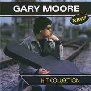 Gary Moore - Hit Collection