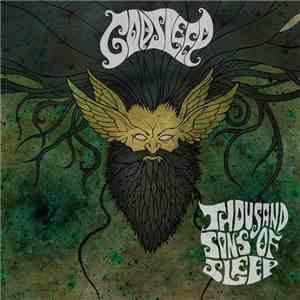 Godsleep - Thousand Sons Of Sleep