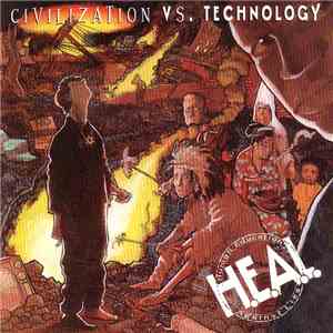 H.E.A.L. Human Education Against Lies - Civilization Vs. Technology