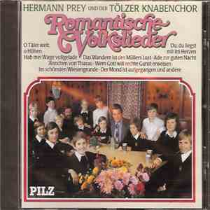 Hermann Prey Und Der Tölzer Knabenchor - Romantische Volkslieder