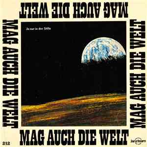 Hildor Janz / Janz Quartett - Mag Auch Die Welt / Ja Nur Die Stille