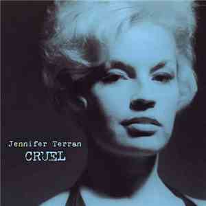 Jennifer Terran - Cruel