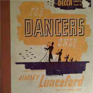 Jimmie Lunceford And His Orchestra - For Dancers Only