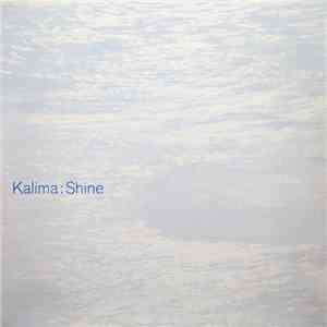 Kalima - Shine