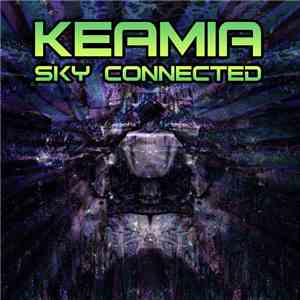 Keamia - Sky Connected
