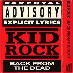 Kid Rock - Back From The Dead