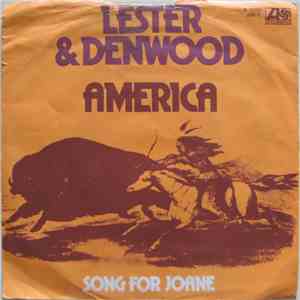 Lester & Denwood - America (What Have You Done)