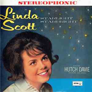 Linda Scott With The Hutch Davie Orchestra & Chorus - Starlight, Starbright