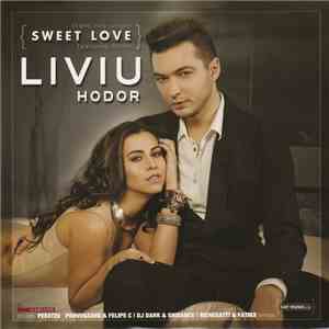 Liviu Hodor Feat Mona  - Sweet Love