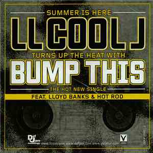 LL Cool J Feat. Lloyd Banks & Hot Rod - Bump This