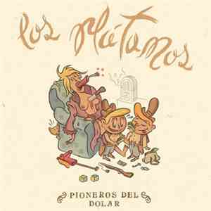 Los Plátanos - Pioneros Del Dolar