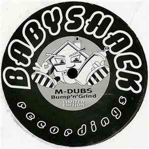 M-Dubs - Bump'n'Grind
