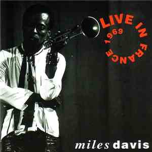 Miles Davis - Live In France 1969