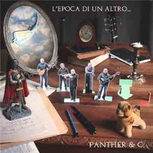 Panther & C. - L'Epoca Di Un Altro...