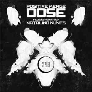 Positive Merge - Dose