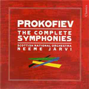 Prokofiev / Scottish National Orchestra / Neeme Järvi - The Complete Symphonies