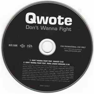 Qwote - Don't Wanna Fight
