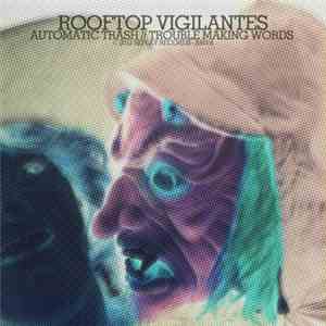 Rooftop Vigilantes / Mannequin Men - Rooftop Vigilantes / Mannequin Men