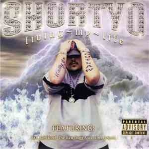 Shortyo - Living My Life