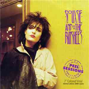 Siouxsie And The Banshees - The Peel Sessions 1977-1978