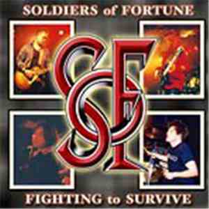 Soldiers Of Fortune  - Fighting To Survive