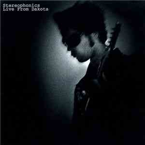 Stereophonics - Live From Dakota