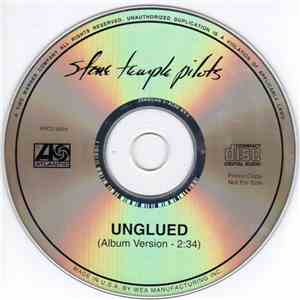 Stone Temple Pilots - Unglued