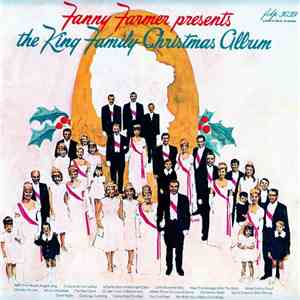 The King Family - Fanny Farmer Presents: The King Family Christmas Album