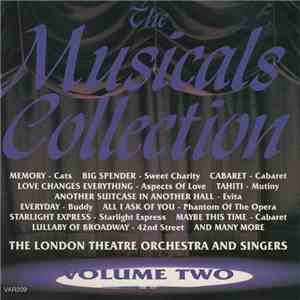 The London Theatre Ensemble And Chorus - The Musicals Collection Volume Two