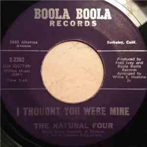 The Natural Four - I Thought You Were Mine / You Did This For Me