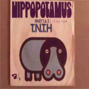 T.N.T.H. - Hippopotamus Part 1 & 2
