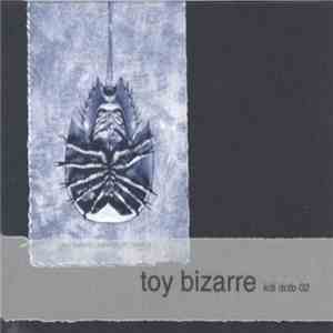 Toy Bizarre - kdi dctb 02
