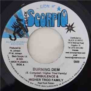 Turbulence , Higher Trod Family - Burning Dem