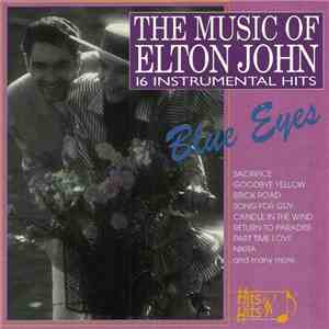 Unknown Artist - The Music Of Elton John (16 Instrumental Hits)