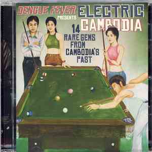 Various - Dengue Fever Presents: Electric Cambodia