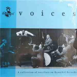 Various - Voices - A Collection Of Vocalists On Hannibal Records