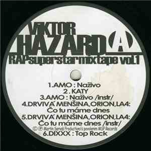 Viktor Hazard - Rapsuperstar Mixtape Vol.1