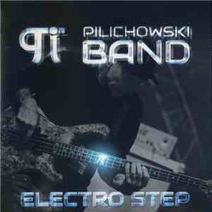 Wojtek Pilichowski Band - Electro Step