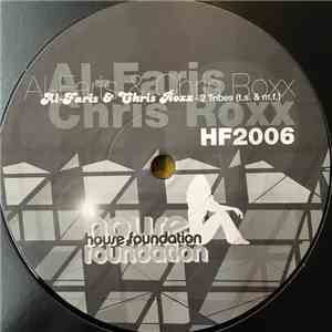 Al-Faris & Chris Roxx - 2 Tribes (T.S. & M.F.)