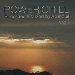 Ao Inoue - Power Chill Vol.1