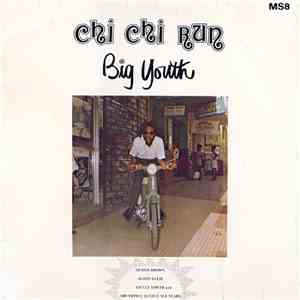 Big Youth - Chi Chi Run