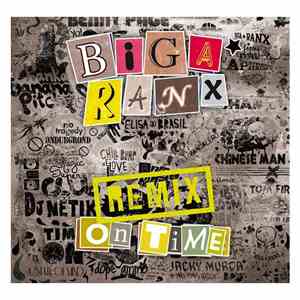 Biga Ranx - On Time Remix