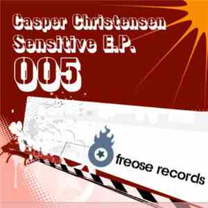Casper Christensen  - Sensitive E.P.