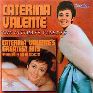 Caterina Valente - Greatest Hits / The Intimate Valente